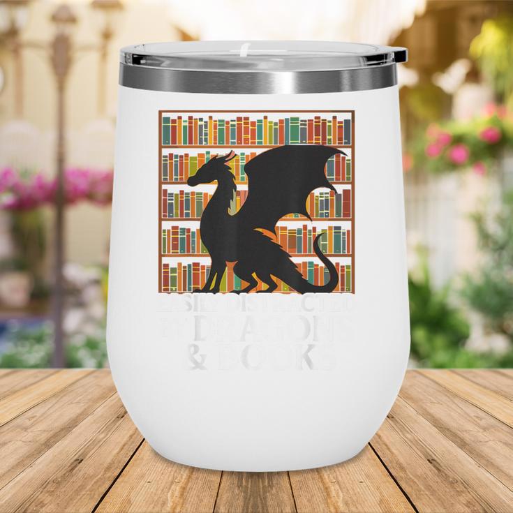 Reading Dragon Easily Distracted By Dragons And Books Wine Tumbler