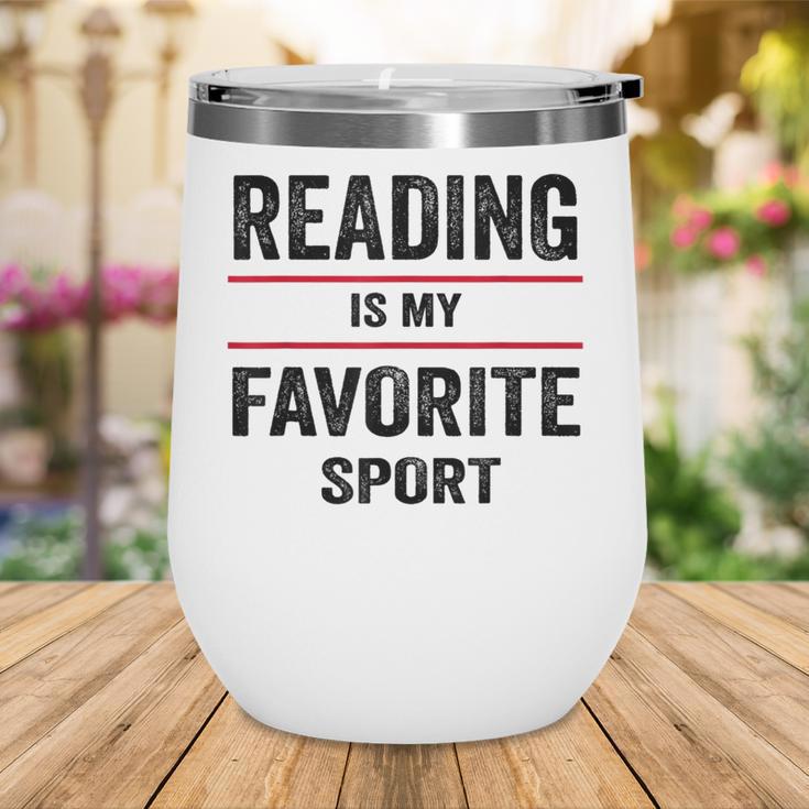 Reading Is My Favorite Sport Book Lover Quote Wine Tumbler