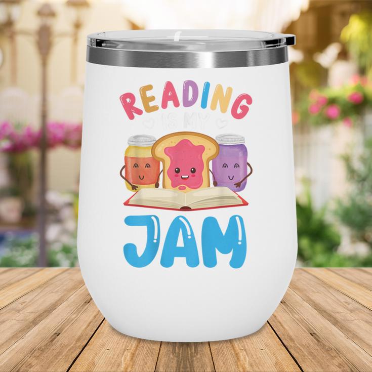 Reading Is My Jam I Love To Read Books Boy Girl Wine Tumbler