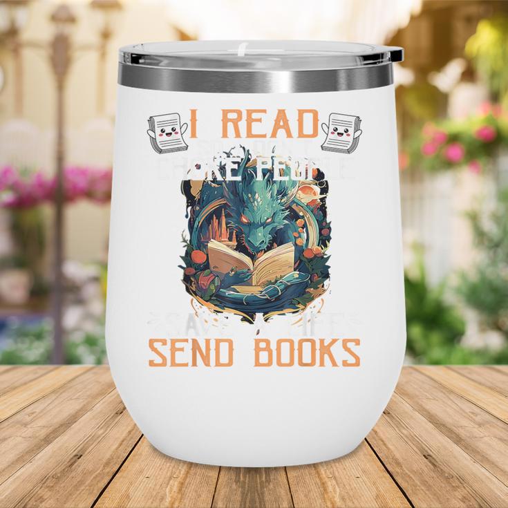 Reading Readers I Read Send Books Dragon Bookworm Tee Wine Tumbler Reading Readers I Read Send Books Dragon Bookworm Tee Wine Tumbler