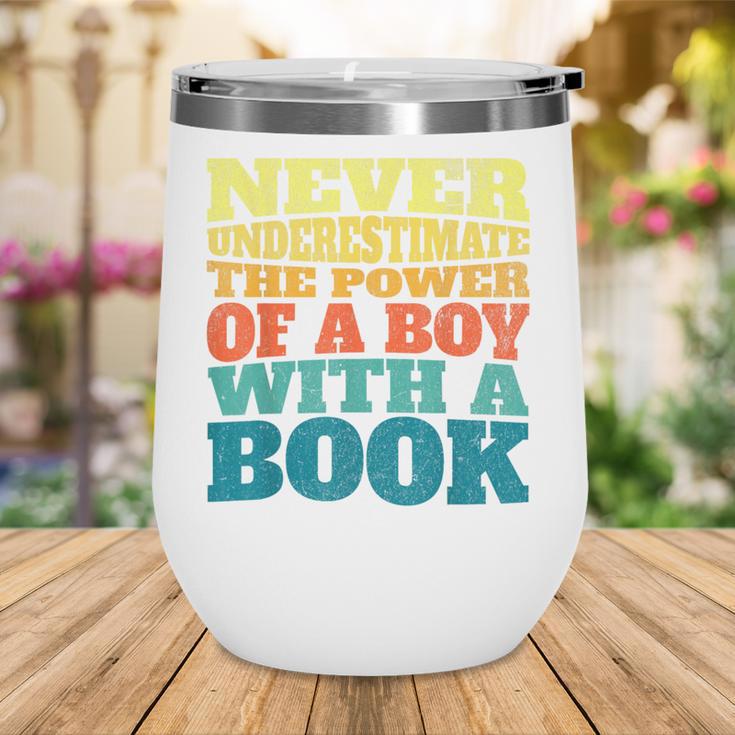 Retro Never Underestimate The Power Of a Boy With a Book Wine Tumbler