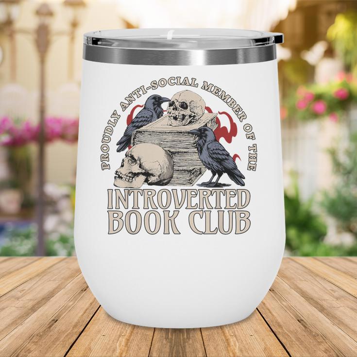 Sarcastic Proud Anti Social Member Of Introverted Book Club Wine Tumbler