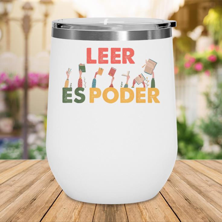 Spanish Reading Book Lover Teacher Maestra Leer Es Poder For Men Women Wine Tumbler