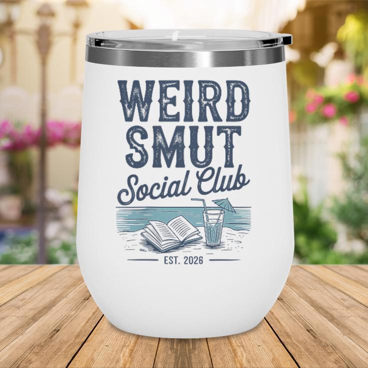 Spicy Romance Book Reader Fan Weird Smut Social Club Wine Tumbler
