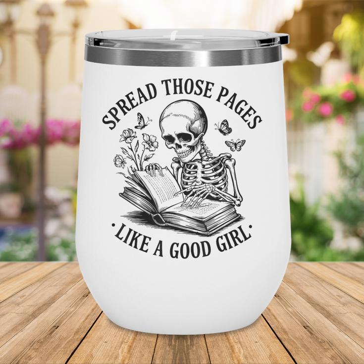 Spread Those Pages Like A Good Girl Skeleton Floral Book Wine Tumbler