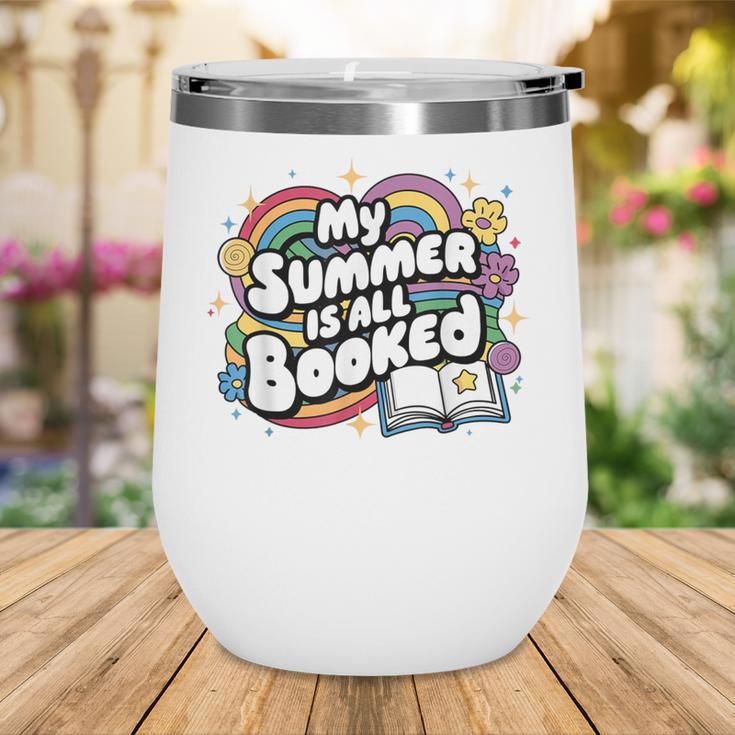 My Summer Is All Booked Book Reading Summer Reading For Men Women Wine Tumbler My Summer Is All Booked Book Reading Summer Reading For Men Women Wine Tumbler