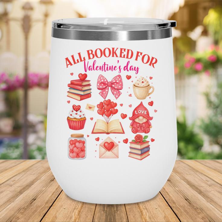 Valentines Reading Book Lover All Booked For Valentine's Day Wine Tumbler