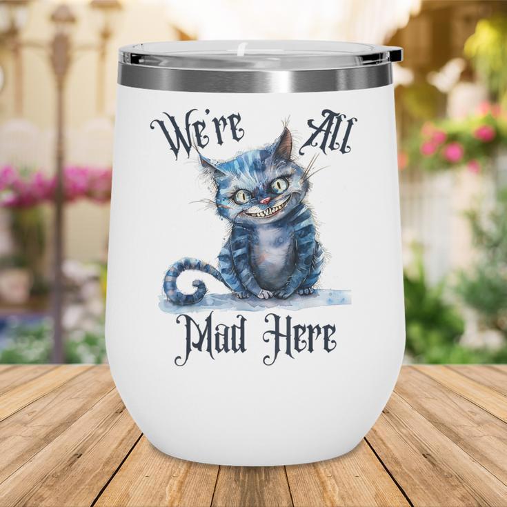 We'Re All Mad Here Cheshire Cat Alice Wonderland Book Kids Wine Tumbler