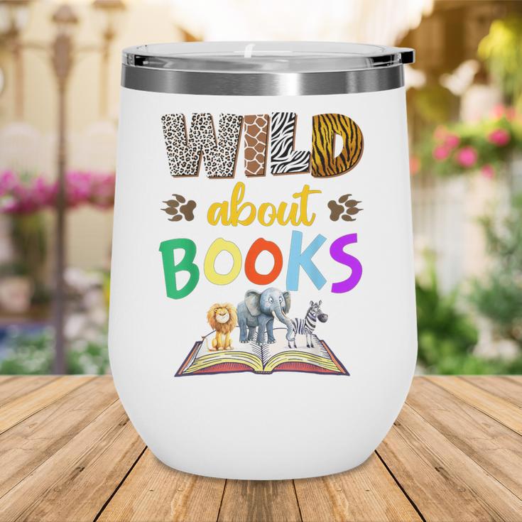 Wild About Reading Books Reader Bookworm Animals Book Lover Wine Tumbler Wild About Reading Books Reader Bookworm Animals Book Lover Wine Tumbler