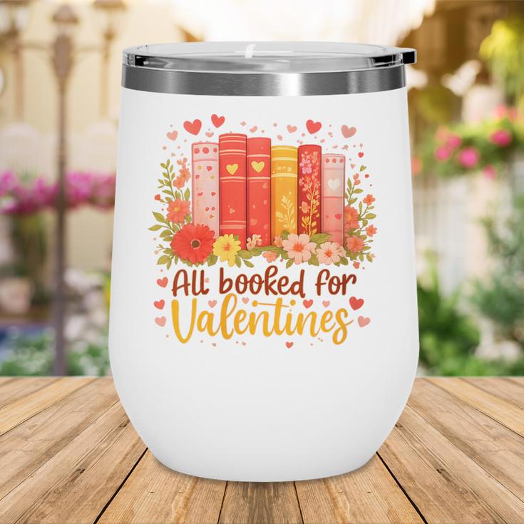 Women's All Booked For Valentine Teacher Valentines Reading Book Wine Tumbler