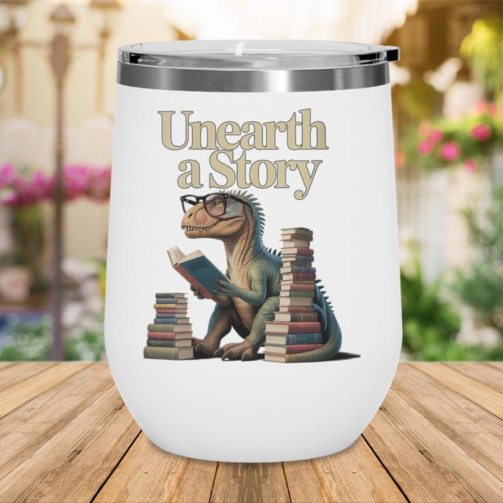 Women's Unearth A Story Dinosaur Reading a Library Book Wine Tumbler Women's Unearth A Story Dinosaur Reading a Library Book Wine Tumbler