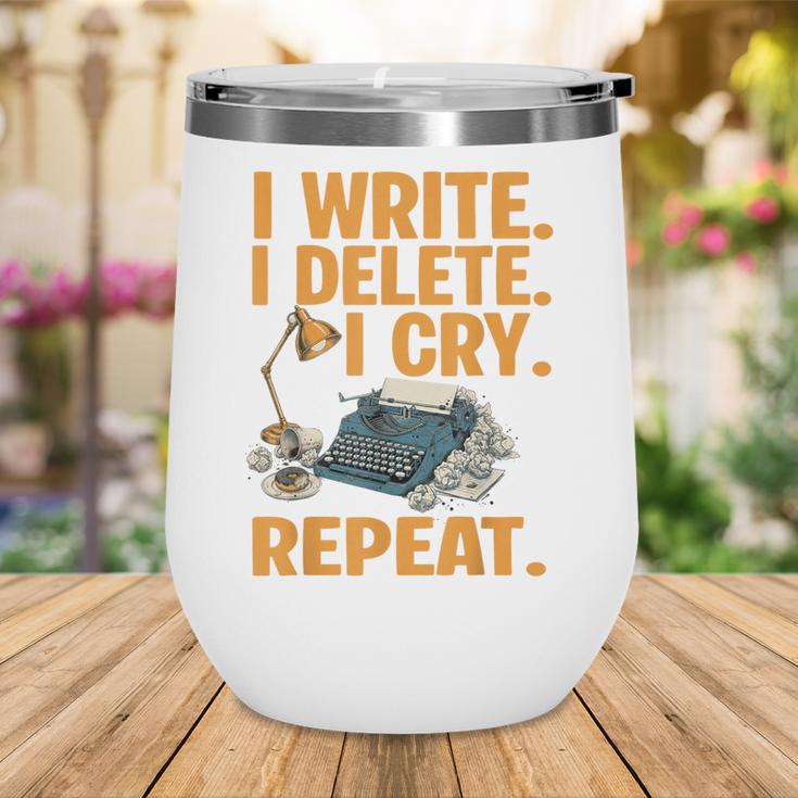 I Write Book Writer Author Book Writing Novelist Wine Tumbler
