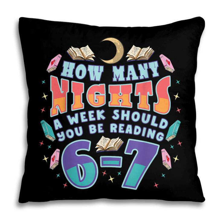 67 Meme Reading How Many Nights Should Read Book Six Seven Pillowcase
