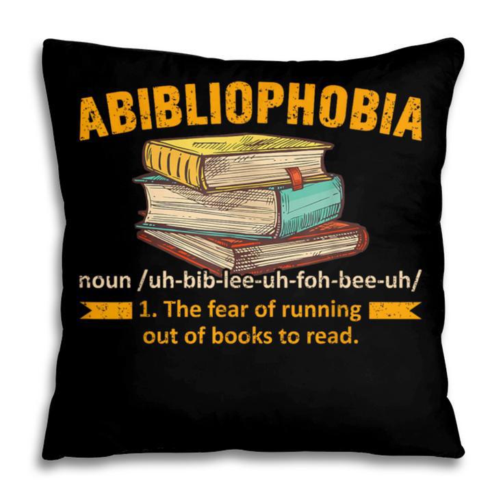 Abibliophobia Perfect For Young Book Lover Bookworm Reader Pillowcase