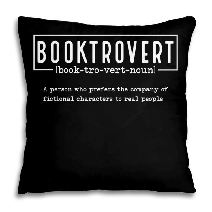 Book Booktrovert Book Lovers Definition Pillowcase