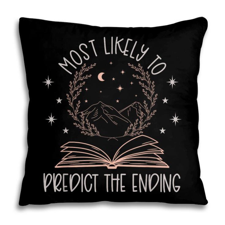 Book Club Shirts For Women Most Likely To Predict End Pillowcase