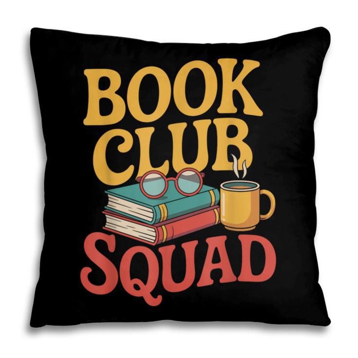 Book Club Squad Pillowcase