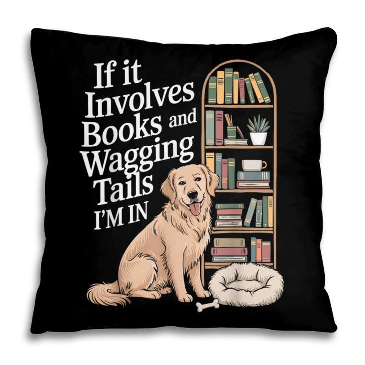 Book And Dog Lover Bookworm Reader Book Lover Pillowcase