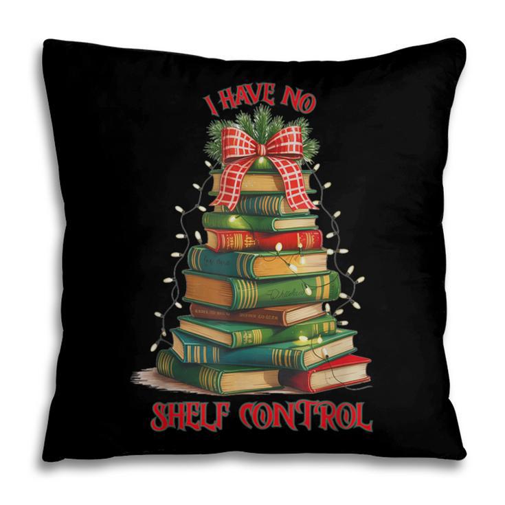 Book Lover Christmas Tree I Have No Shelf Control Pillowcase