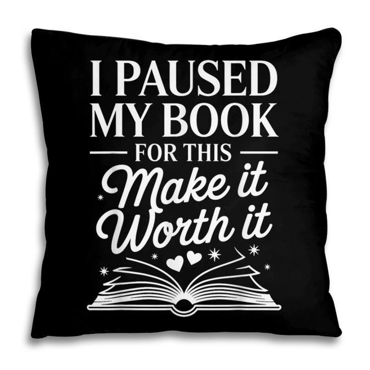 Book Lover Reading Quote For Reading Teacher Pillowcase