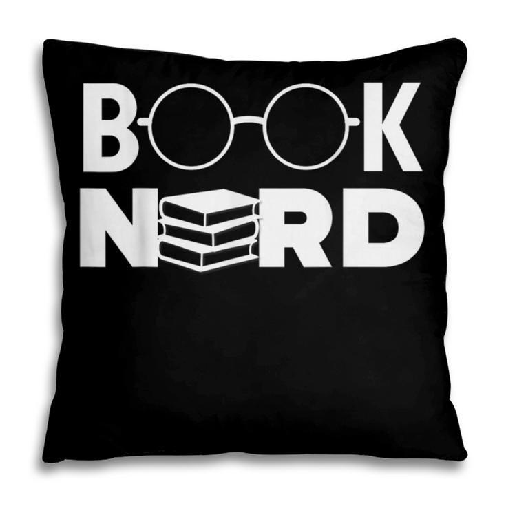 Book Nerd Book Club Bookworm Reading Lover Humor Pillowcase