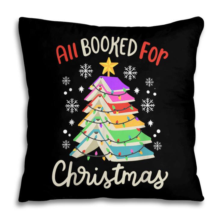 All Booked For Christmas Book Lovers Xmas Tree Women Pillowcase