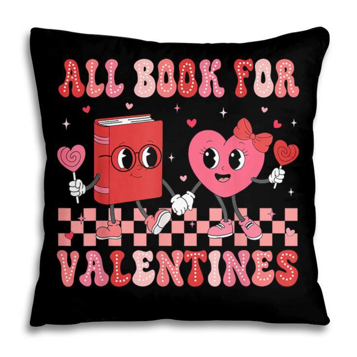 All Booked For Valentine Book Librarian Teacher Women Kids Pillowcase All Booked For Valentine Book Librarian Teacher Women Kids Pillowcase