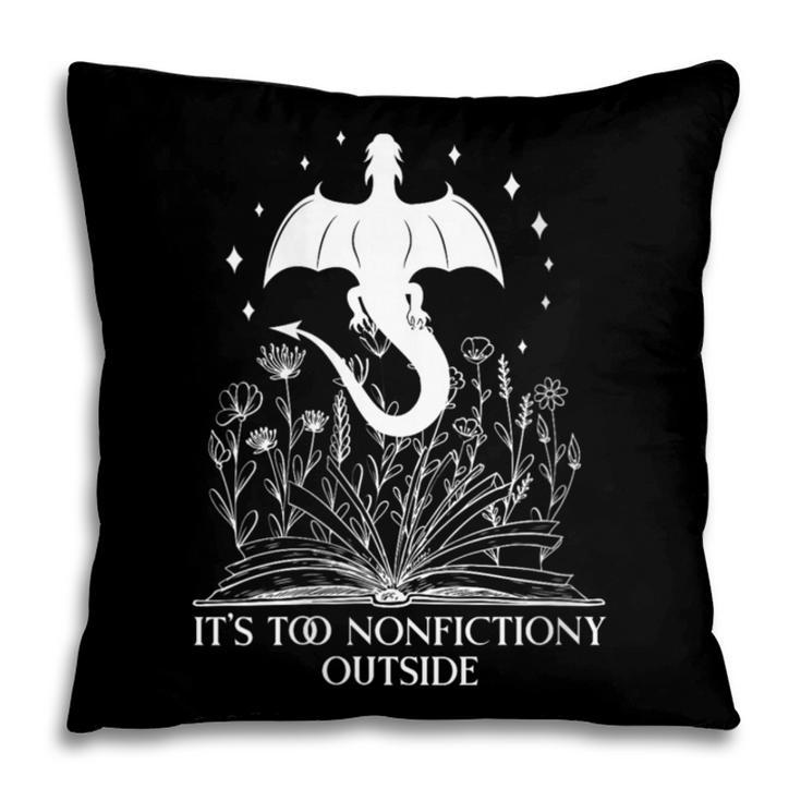 Bookish Dragon Book Club Reading Its Too Nonfictiony Outside Pillowcase Bookish Dragon Book Club Reading Its Too Nonfictiony Outside Pillowcase