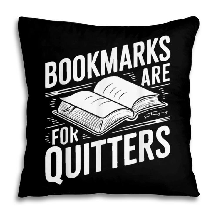 Bookmarks Quote Library Book Reader Pillowcase Bookmarks Quote Library Book Reader Pillowcase