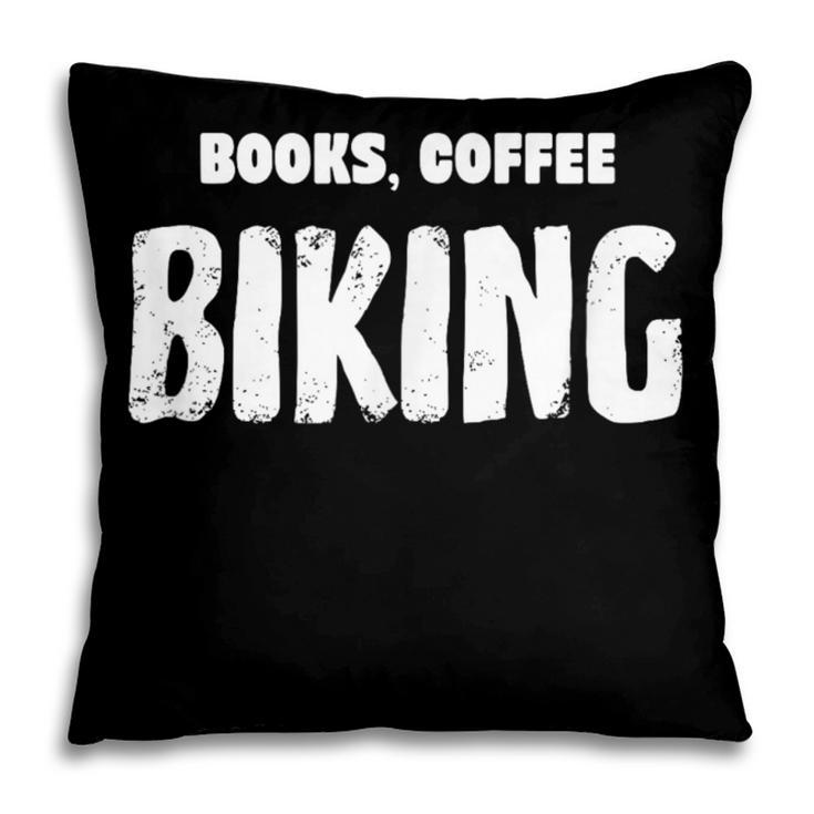 Books Coffee Biking Pillowcase Books Coffee Biking Pillowcase