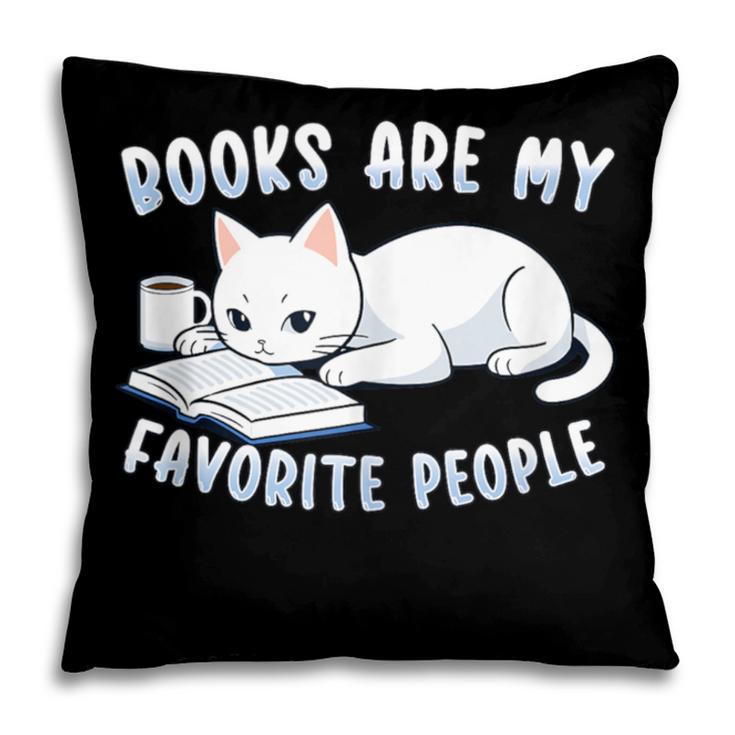 Books Are My Favorite People Cat With Coffee Mug Book Lovers Pillowcase Books Are My Favorite People Cat With Coffee Mug Book Lovers Pillowcase