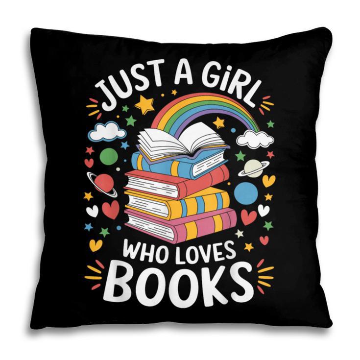 Bookworm Just A Girl Who Loves Books Pillowcase