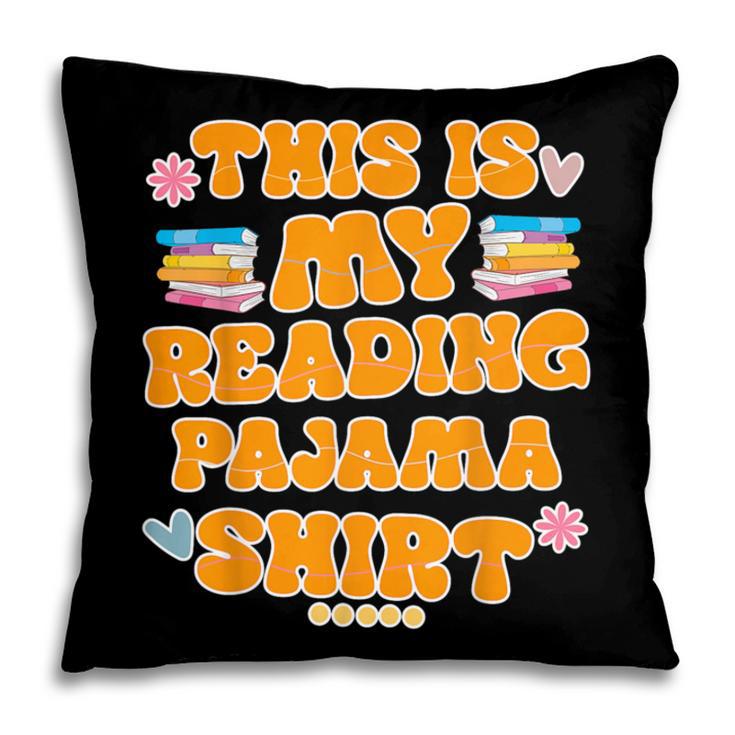 Bookworm This Is My Reading Pajama Book And Pajama Pillowcase