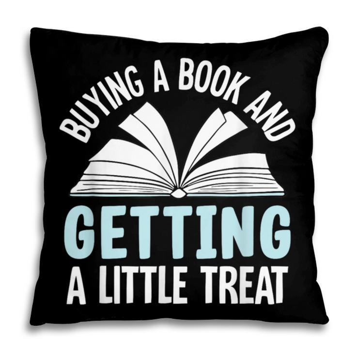 Buying A Book And Getting A Little Treat Pillowcase