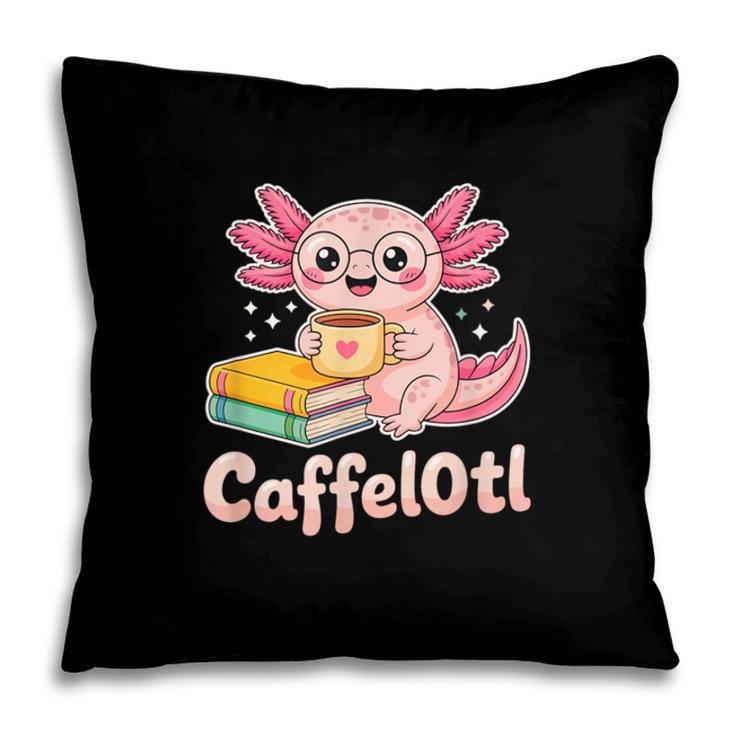 Caffelotl Cute Axolotl Pun Coffee Book Lover Kawaii Humor Pillowcase