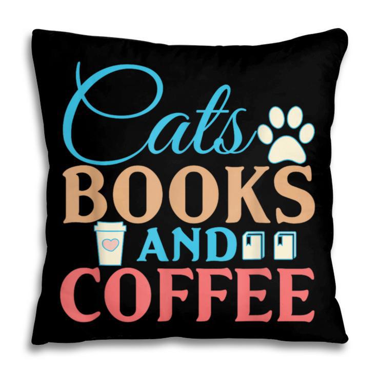 Cats Books And Coffee Pillowcase