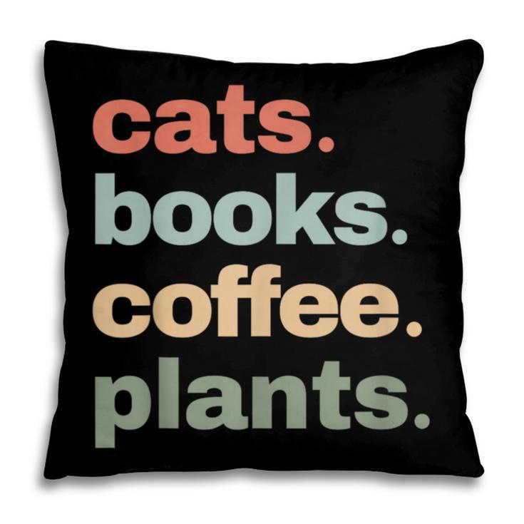 Cats Books Coffee Plants Gardening Mama Mom Mothers Pillowcase