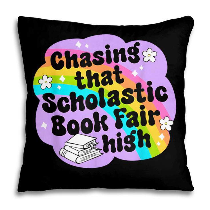 Chasing That Scholastic Book Fair High Book Lovers Pillowcase