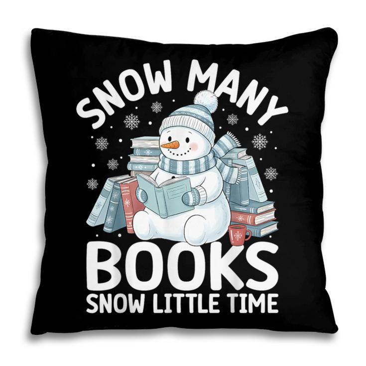 Christmas Reading Snowman So Many Books Men Women Kids Pillowcase