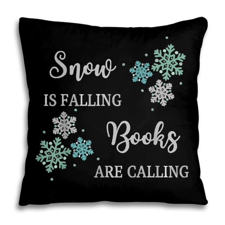 Christmas Shirts Snow Is Falling Books Are Calling Men Women Pillowcase Christmas Shirts Snow Is Falling Books Are Calling Men Women Pillowcase