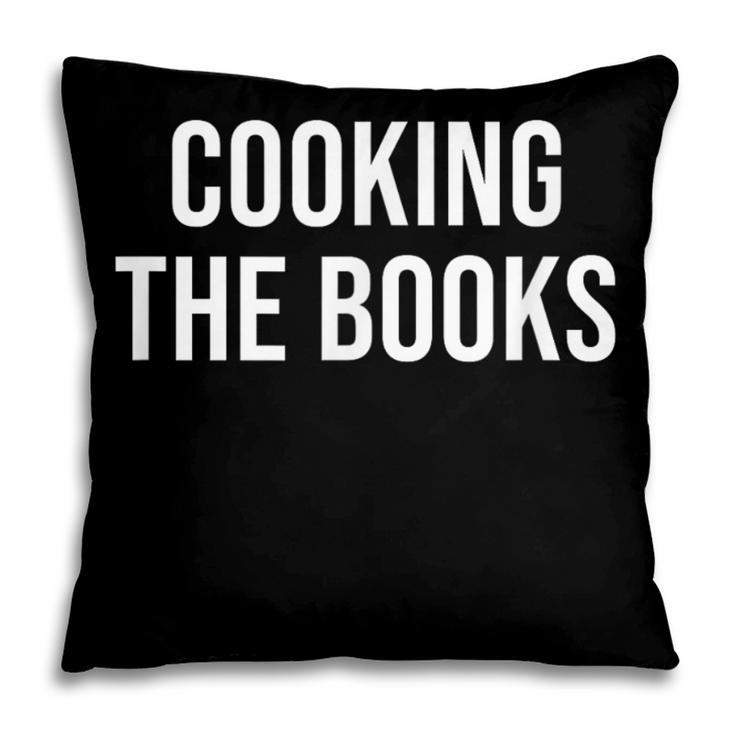 Cooking The Books Pillowcase
