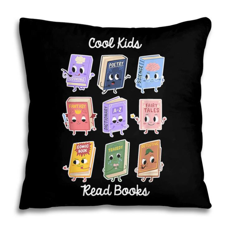 Cool Kids Read Books Apparel Pillowcase