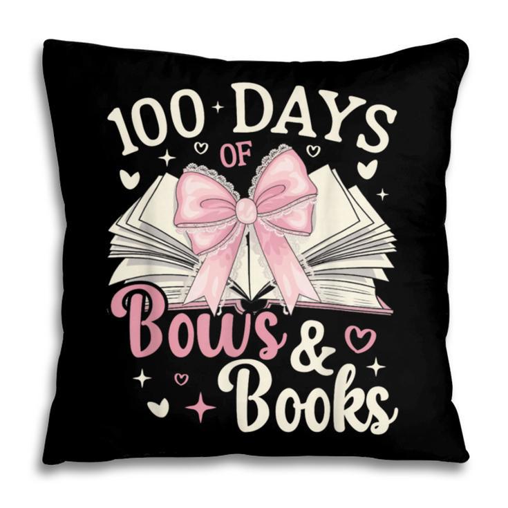 Coquette 100 Days Of Bows Books Reading 100th Day Of School Pillowcase