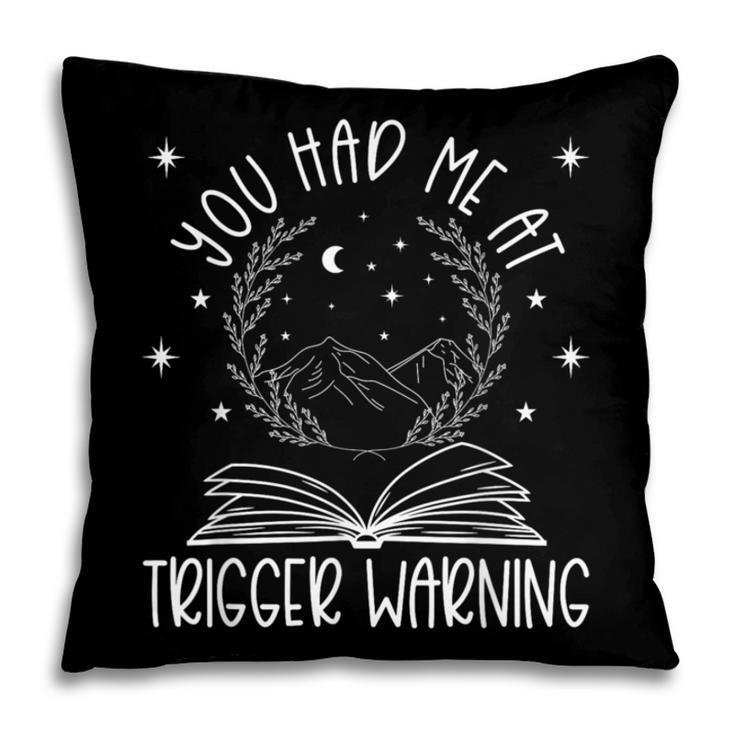 Dark Romance Trigger Warning Spicy Book Merch Women Smut Pillowcase