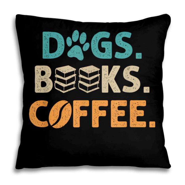 Dogs Books Coffee Reading Book Lover Pillowcase