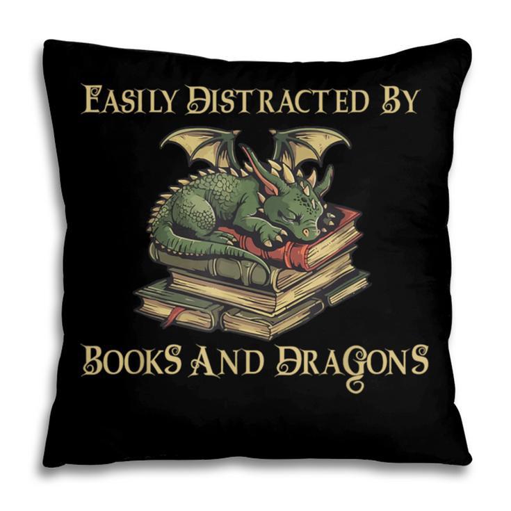 Easily Distracted By Books And Dragons Graphic Pillowcase