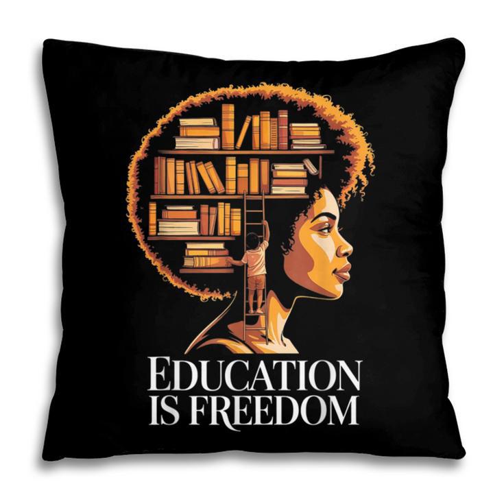 Education Is Freedom Afro Woman Book Illustration Pillowcase Education Is Freedom Afro Woman Book Illustration Pillowcase