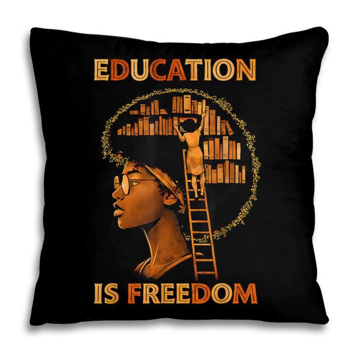 Education Is Freedom Teacher Book Black History Month Pillowcase