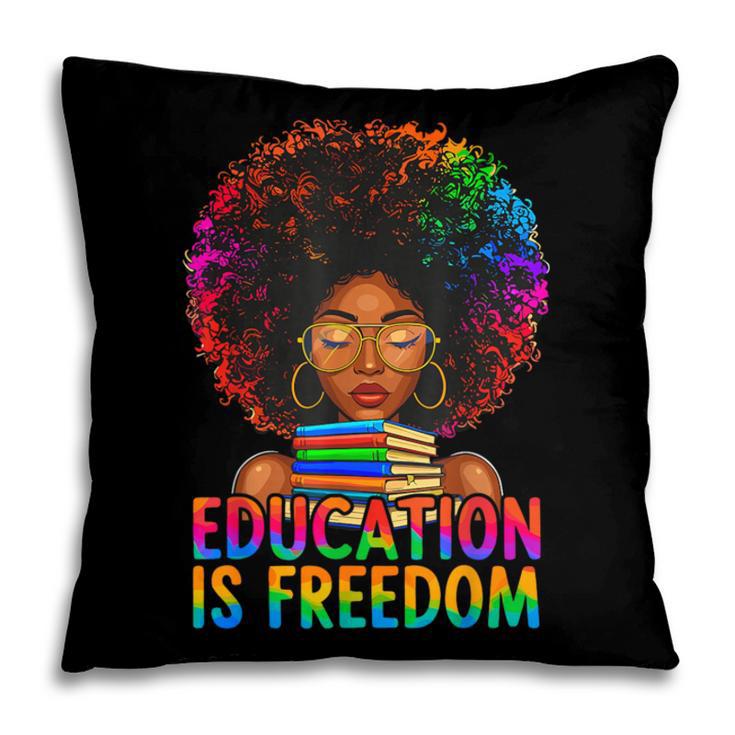 Education Is Freedom Teacher Books History Month Pillowcase
