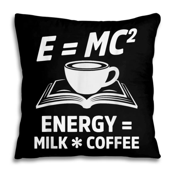 EMC2 Energy Milk x Coffee Science Book Math Lover Pillowcase